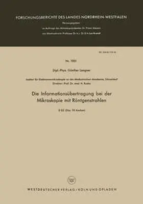 Langner | Die Informationsübertragung bei der Mikroskopie mit Röntgenstrahlen | E-Book | www.sack.de
