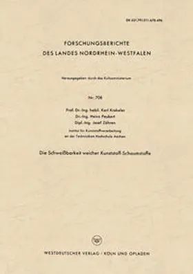 Krekeler |  Die Schweißbarkeit weicher Kunststoff-Schaumstoffe | eBook | Sack Fachmedien