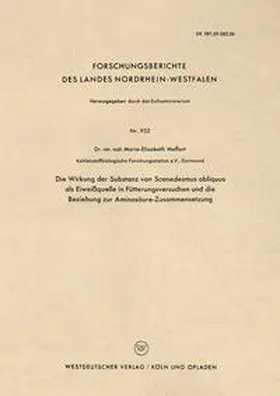 Meffert | Die Wirkung der Substanz von Scenedesmus obliquus als Eiweißquelle in Fütterungsversuchen und die Beziehung zur Aminosäure-Zusammensetzung | E-Book | www.sack.de