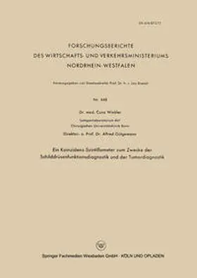 Winkler |  Ein Koinzidenz-Szintillometer zum Zwecke der Schilddrüsenfunktionsdiagnostik und der Tumordiagnostik | eBook | Sack Fachmedien