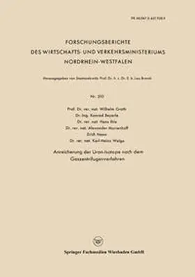 Groth / Beyerle / Ihle |  Anreicherung der Uran-Isotope nach dem Gaszentrifugenverfahren | eBook | Sack Fachmedien