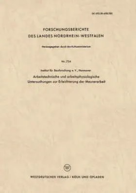 Adam | Arbeitstechnische und arbeitsphysiologische Untersuchungen zur Erleichterung der Maurerarbeit | E-Book | www.sack.de