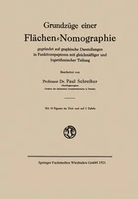 Schreiber | Grundzüge einer Flächen-Nomographie | E-Book | www.sack.de
