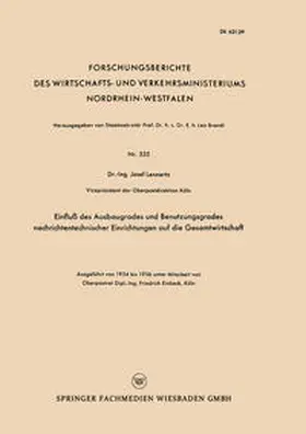 Lennertz | Einfluß des Ausbaugrades und Benutzungsgrades nachrichtentechnischer Einrichtungen auf die Gesamtwirtschaft | E-Book | www.sack.de