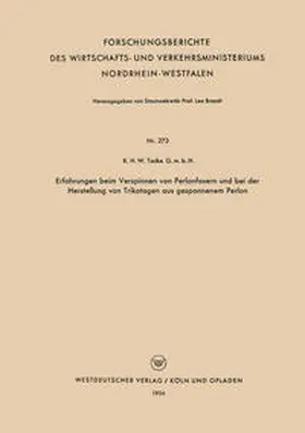 Tacke |  Erfahrungen beim Verspinnen von Perlonfasern und bei der Herstellung von Trikotagen aus gesponnenem Perlon | eBook | Sack Fachmedien