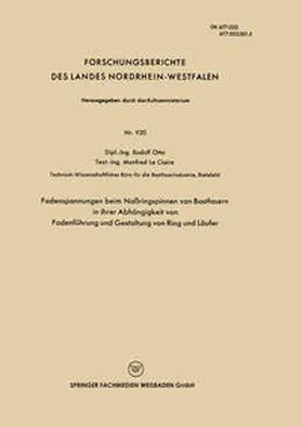 Otto |  Fadenspannungen beim Naßringspinnen von Bastfasern in ihrer Abhängigkeit von Fadenführung und Gestaltung von Ring und Läufer | eBook | Sack Fachmedien