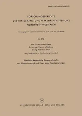 Wever | Gemischt keramische Sinterwerkstoffe aus Aluminiumoxyd und Eisen oder Eisenlegierungen | E-Book | www.sack.de
