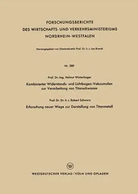 Winterhager | Kombinierter Widerstands- und Lichtbogen-Vakuumofen zur Verarbeitung von Titanschwamm. Erforschung neuer Wege zur Darstellung von Titanmetall | E-Book | www.sack.de