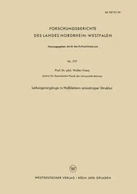 Franz |  Leitungsvorgänge in Halbleitern anisotroper Struktur | eBook | Sack Fachmedien
