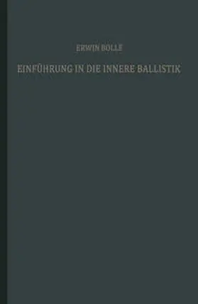 Bollé |  Einführung in die innere Ballistik | eBook | Sack Fachmedien