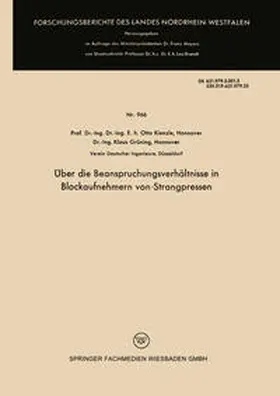 Kienzle |  Über die Beanspruchungsverhältnisse in Blockaufnehmern von Strangpressen | eBook | Sack Fachmedien