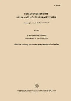 Hölemann |  Über die Zündung von reinem Acetylen durch Stoßwellen | eBook | Sack Fachmedien