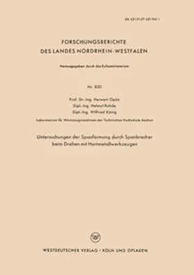 Opitz |  Untersuchungen der Spanformung durch Spanbrecher beim Drehen mit Hartmetallwerkzeugen | eBook | Sack Fachmedien