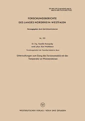 Konopicky |  Untersuchungen zum Gang des Torsionsmoduls mit der Temperatur an Wannensteinen | eBook | Sack Fachmedien