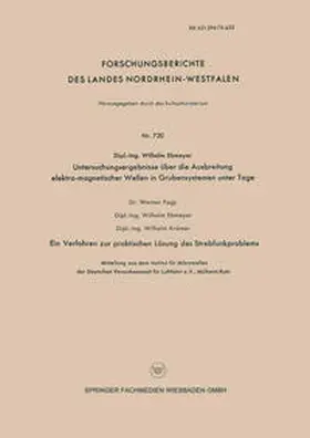 Ebmeyer | Untersuchungsergebnisse über die Ausbreitung elektro-magnetischer Wellen in Grubensystemen unter Tage | E-Book | www.sack.de