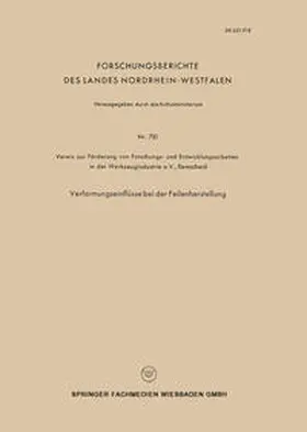 Verformungseinflüsse bei der Feilenherstellung | E-Book | www.sack.de