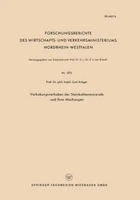 Kröger |  Verkokungsverhalten der Steinkohlenmacerale und ihrer Mischungen | eBook | Sack Fachmedien