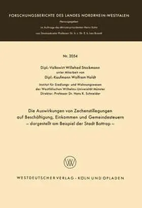 Stockmann | Die Auswirkungen von Zechenstillegungen auf Beschäftigung, Einkommen und Gemeindesteuern — dargestellt am Beispiel der Stadt Bottrop — | E-Book | www.sack.de