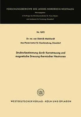 Meinhardt |  Strukturbestimmung durch Kernstreuung und magnetische Streuung thermischer Neutronen | eBook | Sack Fachmedien