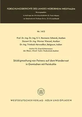 Schenck | Stückigmachung von Feinerz auf dem Wanderrost in Gemischen mit Feinkohle | E-Book | www.sack.de