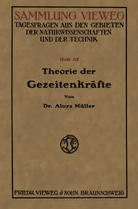 Müller |  Theorie der Gezeitenkräfte | eBook | Sack Fachmedien