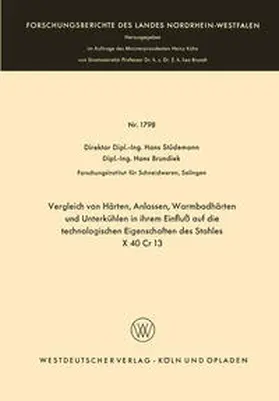 Stüdemann | Vergleich von Härten, Anlassen, Warmbadhärten und Unterkühlen in ihrem Einfluß auf die technologischen Eigenschaften des Stahles X 40 Cr 13 | E-Book | www.sack.de