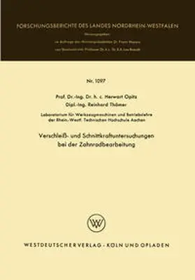 Opitz |  Verschleiß- und Schnittkraftuntersuchungen bei der Zahnradbearbeitung | eBook | Sack Fachmedien