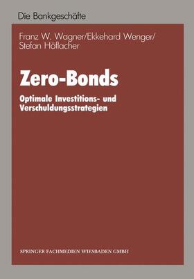 Wagner |  Zero-Bonds | Buch |  Sack Fachmedien
