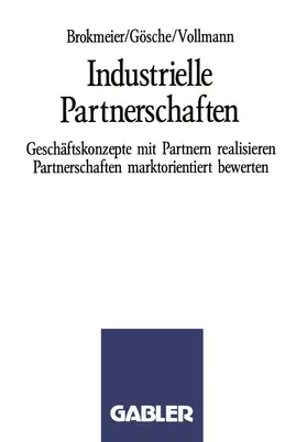 Brokmeier |  Industrielle Partnerschaften | Buch |  Sack Fachmedien