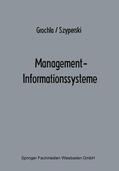 Grochla |  Management-Informationssysteme | Buch |  Sack Fachmedien