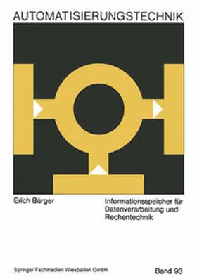 Bürger |  Informationsspeicher für Datenverarbeitung und Rechentechnik | eBook | Sack Fachmedien