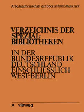 Meyen |  Verzeichnis der Spezialbibliotheken in der Bundesrepublik Deutschland einschließlich West-Berlin | eBook | Sack Fachmedien