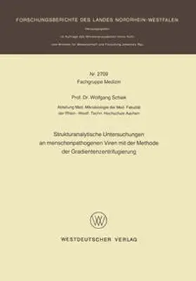 Schiek |  Strukturanalytische Untersuchungen an menschenpathogenen Viren mit der Methode der Gradientenzentrifugierung | eBook | Sack Fachmedien