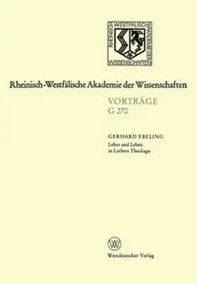 Ebeling |  Lehre und Leben in Luthers Theologie | eBook | Sack Fachmedien