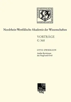 Zwierlein |  Antike Revisionen des Vergil und Ovid | Buch |  Sack Fachmedien