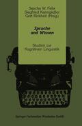 Felix / Kanngießer / Rickheit |  Felix, S: Sprache und Wissen | Buch |  Sack Fachmedien