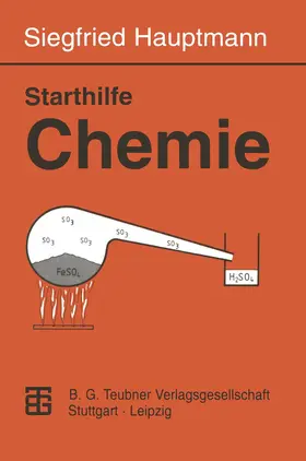 Hauptmann | Starthilfe Chemie | Buch | 978-3-663-05408-5 | www.sack.de