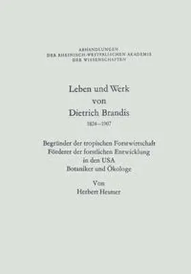 Hesmer |  Leben und Werk von Dietrich Brandis 1824–1907 | eBook | Sack Fachmedien