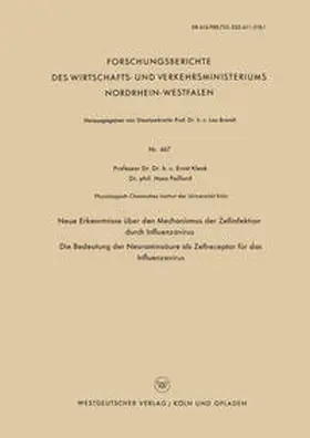 Klenk |  Neue Erkenntnisse über den Mechanismus der Zellinfektion durch Influenzavirus. Die Bedeutung der Neuraminsäure als Zellreceptor für das Influenzavirus | eBook | Sack Fachmedien