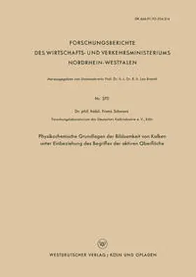 Schwarz | Physikochemische Grundlagen der Bildsamkeit von Kalken unter Einbeziehung des Begriffes der aktiven Oberfläche | E-Book | www.sack.de
