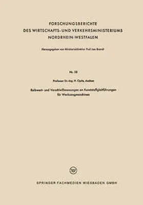 Opitz | Reibwert- und Verschleißmessungen an Kunststoffgleitführungen für Werkzeugmaschinen | E-Book | www.sack.de