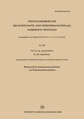 Mathieu | Richtwerte für Zeitaufwand und Kosten von Dokumentationsarbeiten | E-Book | www.sack.de