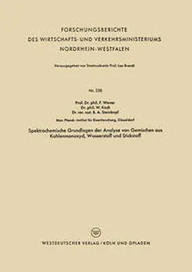 Wever |  Spektrochemische Grundlagen der Analyse von Gemischen aus Kohlenmonoxyd, Wasserstoff und Stickstoff | eBook | Sack Fachmedien