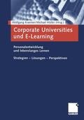 Kraemer / Müller |  Corporate Universities und E-Learning | Buch |  Sack Fachmedien