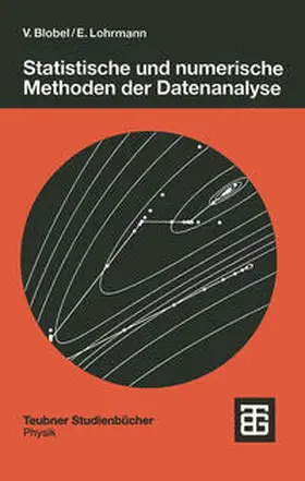 Blobel / Lohrmann | Statistische und numerische Methoden der Datenanalyse | E-Book | sack.de