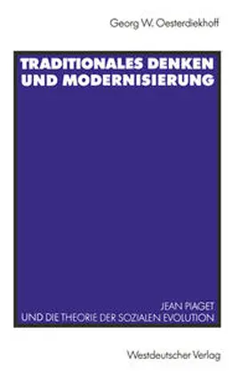  Traditionales Denken und Modernisierung | eBook | Sack Fachmedien