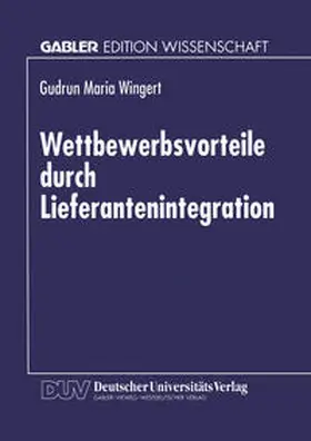 Wettbewerbsvorteile durch Lieferantenintegration | E-Book | www.sack.de