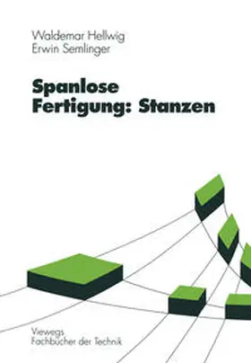 Hellwig / Semlinger |  Spanlose Fertigung: Stanzen | eBook | Sack Fachmedien