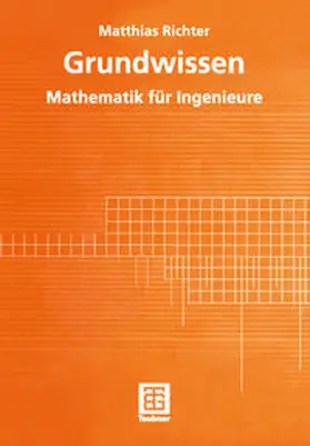 Richter |  Grundwissen Mathematik für Ingenieure | eBook | Sack Fachmedien