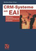 Meyer |  CRM-Systeme mit EAI | Buch |  Sack Fachmedien
